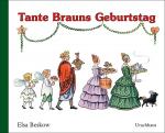 ISBN 9783825179427: Tante Brauns Geburtstag