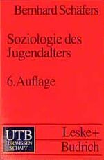 Soziologie des Jugendalters – Eine Einführung