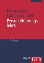 Personalführungslehre - Grundlagen, Funktionen und Modelle der Führung