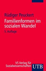 ISBN 9783825216078: Familienformen im sozialen Wandel