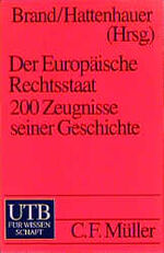 ISBN 9783825218133: Der Europäische Rechtsstaat