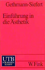 ISBN 9783825218751: Einführung in die Ästhetik