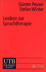 ISBN 9783825221263: Lexikon zur Sprachtherapie - Terminologie zur Patholinguistik -