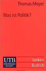 ISBN 9783825221355: Was ist Politik?. (Nr. 2135) UTB