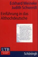 ISBN 9783825221676: Einführung in das Althochdeutsche