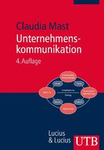 ISBN 9783825223083: Unternehmenskommunikation – Ein Leitfaden