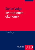 ISBN 9783825223397: Institutionenökonomik – Neue Ökonomische Bibliothek