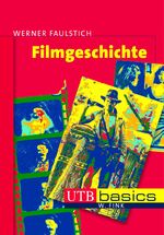 ISBN 9783825226381: Filmgeschichte