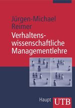 Verhaltenswissenschaftliche Managementlehre