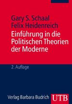 ISBN 9783825227913: Einführung in die Politischen Theorien der Moderne