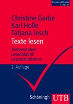 Texte lesen - Textverstehen - Lesedidaktik - Lesesozialisation