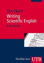 ISBN 9783825231125: Writing Scientific English: A Workbook. UTB,  Bd. 3112.