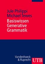 ISBN 9783825233174: Basiswissen Generative Grammatik: Utb