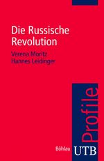 ISBN 9783825234904: Die Russische Revolution (utb Profile, Band 3490)