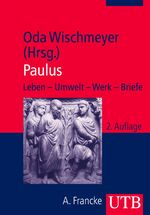 ISBN 9783825236014: Paulus - Leben - Umwelt - Werk - Briefe