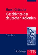 ISBN 9783825236397: Geschichte der deutschen Kolonien