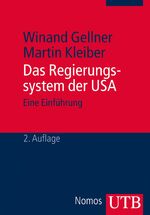 Das Regierungssystem der USA – Eine Einführung