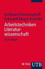 ISBN 9783825239206: Arbeitstechniken Literaturwissenschaft