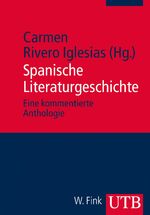 ISBN 9783825239886: Spanische Literaturgeschichte - Eine kommentierte Anthologie