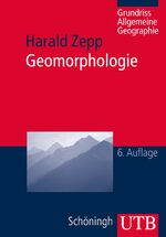 ISBN 9783825240301: Geomorphologie - 6. Auflage