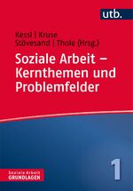 ISBN 9783825243470: Soziale Arbeit – Kernthemen und Problemfelder