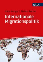 ISBN 9783825246563: Internationale Migrationspolitik