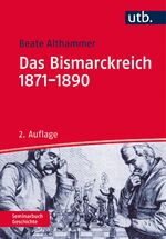 ISBN 9783825247102: Das Bismarckreich 1871-1890