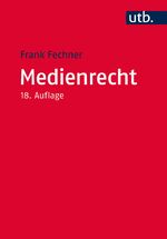 ISBN 9783825248017: Medienrecht - Lehrbuch des gesamten Medienrechts unter besonderer Berücksichtigung von Presse, Rundfunk und Multimedia