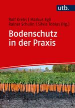 ISBN 9783825248208: Bodenschutz in der Praxis