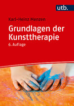 ISBN 9783825260583: Grundlagen der Kunsttherapie
