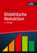 Martin Lehner: Didaktische Reduktion