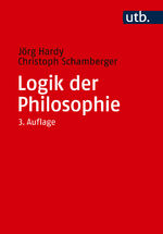 ISBN 9783825263607: Logik der Philosophie – Einführung in die Logik und Argumentationstheorie