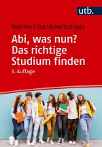 ISBN 9783825263744: Abi, was nun? Das richtige Studium finden