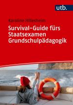 ISBN 9783825264369: Survival-Guide fürs Staatsexamen Grundschulpädagogik