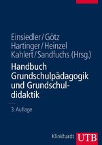 ISBN 9783825284442: Handbuch Grundschulpädagogik und Grundschuldidaktik