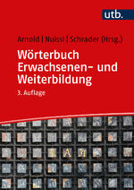 ISBN 9783825287436: Wörterbuch Erwachsenen- und Weiterbildung