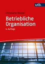 ISBN 9783825288150: Betriebliche Organisation