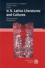 ISBN 9783825310653: U.S. Latino Literatures and Cultures