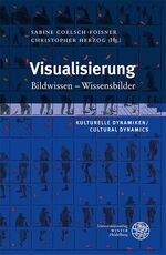 ISBN 9783825347963: Visualisierung - Bildwissen - Wissensbilder