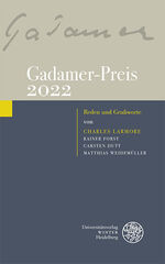 ISBN 9783825349776: Gadamer-Preis 2022 : Reden und Grußworte von Charles Larmore, Rainer Forst, Carsten Dutt, Matthias Weidemüller