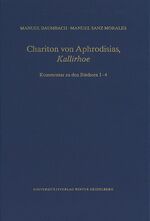 ISBN 9783825350383: Chariton von Aphrodisias, ,Kallirhoe'