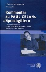 ISBN 9783825351366: Kommentar zu Paul Celans 'Sprachgitter'