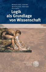 ISBN 9783825357108: Logik als Grundlage von Wissenschaft