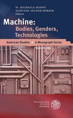 ISBN 9783825360245: Machine: Bodies, Genders, Technologies