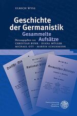 ISBN 9783825364007: Geschichte der Germanistik. Gesammelte Aufsätze