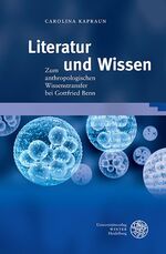 ISBN 9783825365059: Literatur und Wissen – Zum anthropologischen Wissenstransfer bei Gottfried Benn