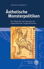 ISBN 9783825369934: Ästhetische Monsterpolitiken – Das Monströse als Figuration des eingeschlossenen Ausgeschlossenen