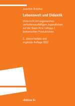 ISBN 9783825383534: Lebenswelt und Didaktik - Unterricht mit sogenannten ‚verhaltensauffälligen‘ Jugendlichen auf der Basis ihrer (alltags-)ästhetischen Produktionen