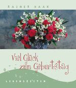 Rainer Haak: Viel Glück zum Geburtstag Rainer Haak: Viel Glück zum Geburtstag