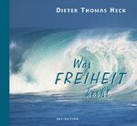 ISBN 9783825649241: Was Freiheit heißt